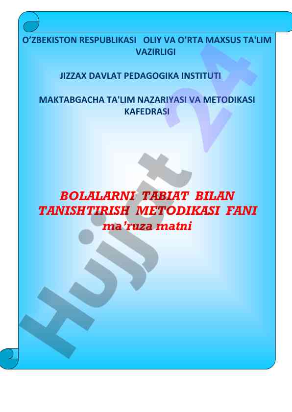 Bolalarni tabiat bilan tanishtirish metodikasi ma'ruza