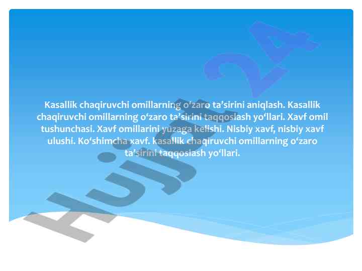 Kasallik chaqiruvchi omillarning o‘zaro ta’siri