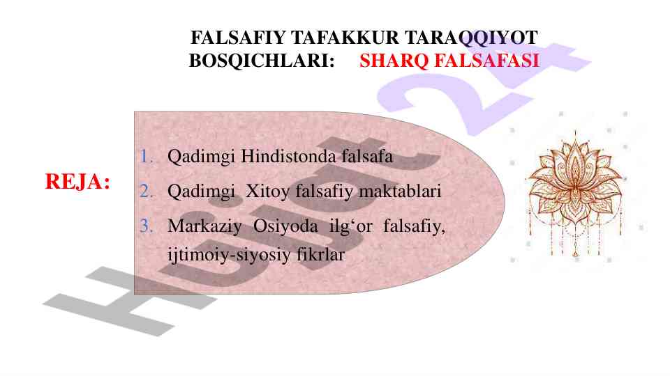 Falsafiy tafakkur taraqqiyot bosqichlari sharq falsafasi