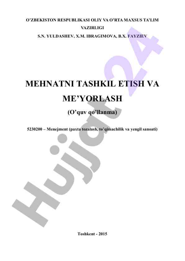 Mehnatni tashkil etish va me’yorlash darslari