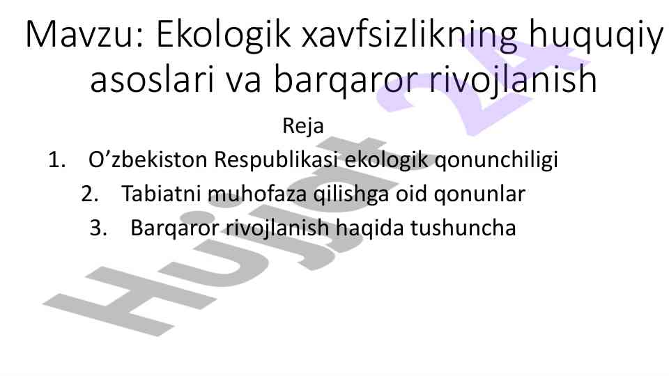 Ekologik xavfsizlik va barqaror rivojlanish asoslari