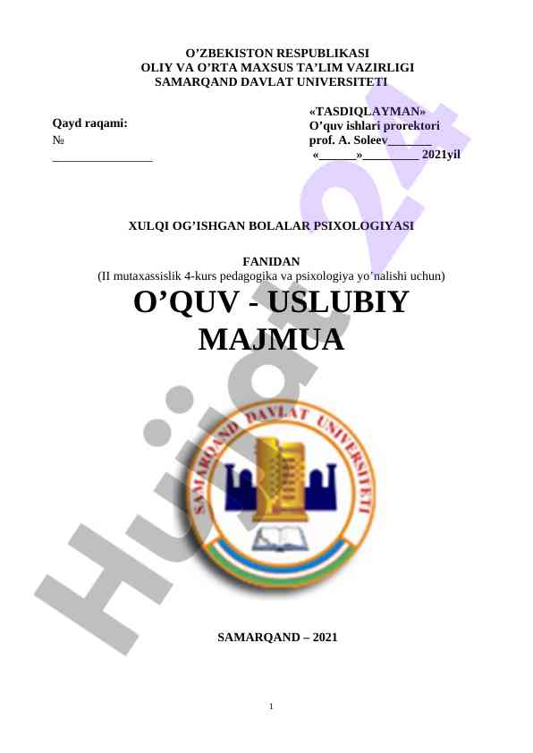 Xulqi og’ishgan bolalar psixologiyasi o’quv uslubiy majmua