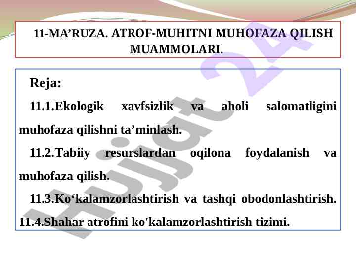 Atrof-muhitni muhofaza qilish muammolari