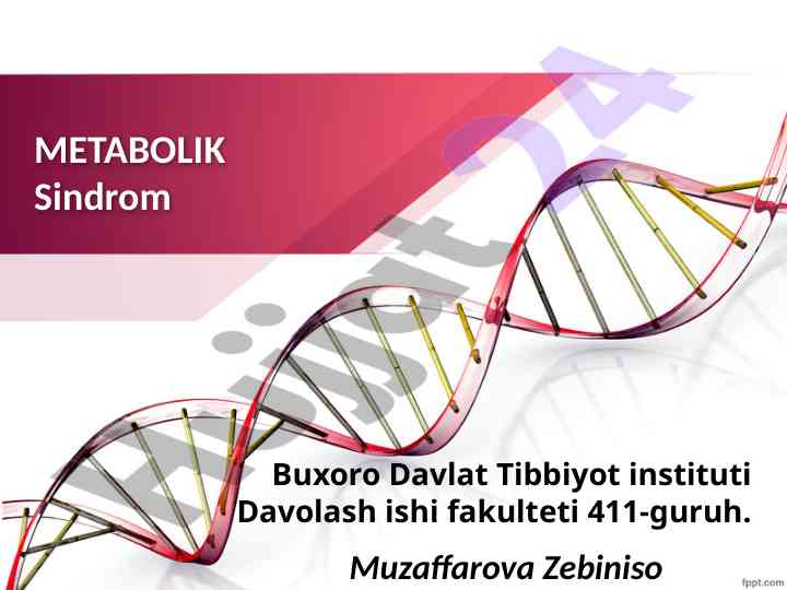 Metabolik sindromning asosiy belgilari va risk omillari