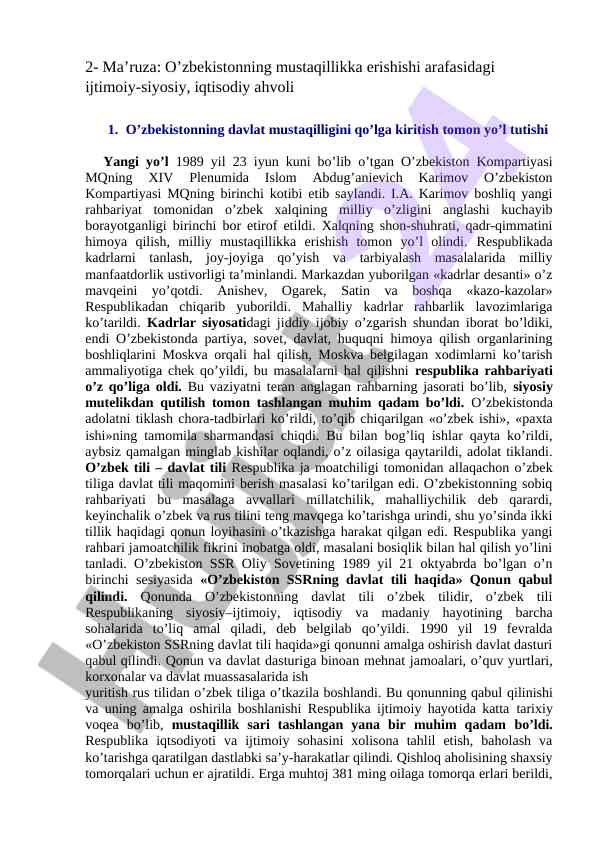 O’zbekistonning mustaqillikka erishishi ijtimoiy-siyosiy asoslari