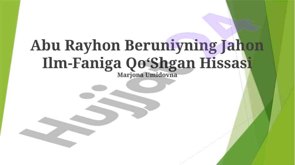 Abu rayhon beruniyning ilm-fanga qoshnagan hissasi