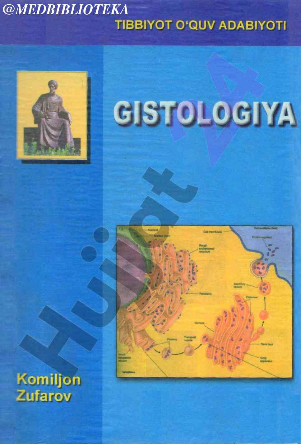 Gistologiya darslik talabalar uchun ruxsat etish
