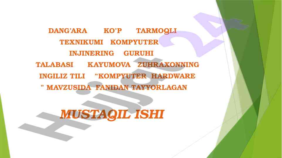 Kompyuter hardware mavzusidagi mustaqil ish