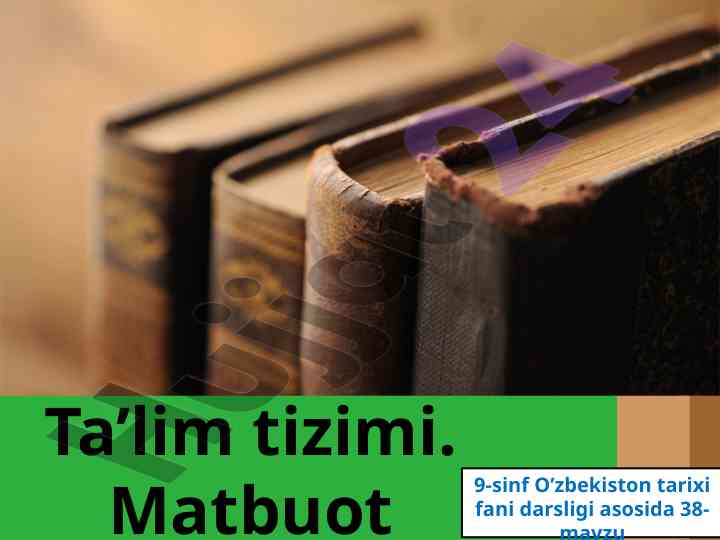 Ta’lim tizimi o’zbekiston tarixi darsligida
