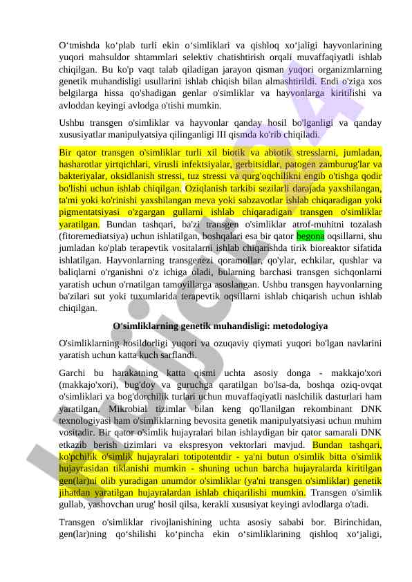 Transgen o‘simliklar va hayvonlar: yangi yondashuvlar