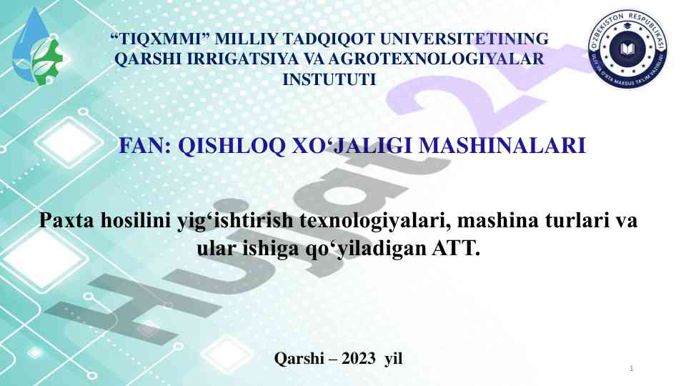 Paxta hosilini yig‘ishtirish texnologiyalari