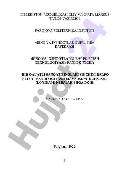 Bir qavatli sanoat binolari sinchini barpo etish texnologiyasi