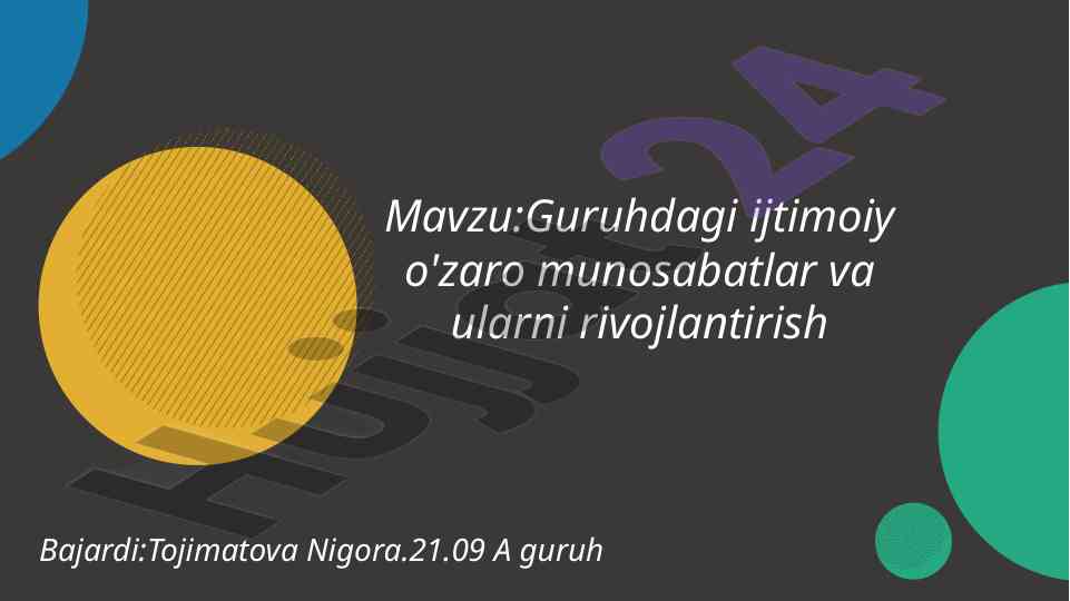Guruhdagi ijtimoiy o'zaro munosabatlar va ularni rivojlantirish