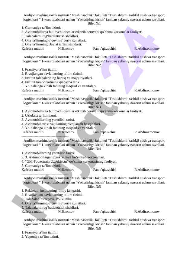 Tashishlarni tashkil etish va transport logistikasi savollari
