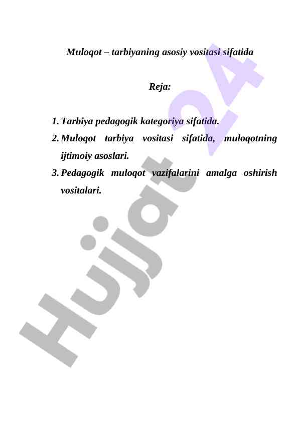 Muloqot tarbiyaning asosiy vositasi sifatida
