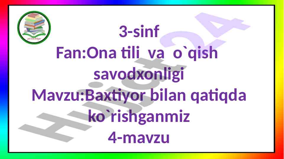 Ona tilida savodxonlik darsining nazariyasi