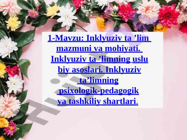 Inklyuziv ta'lim: mazmuni va mohiyati