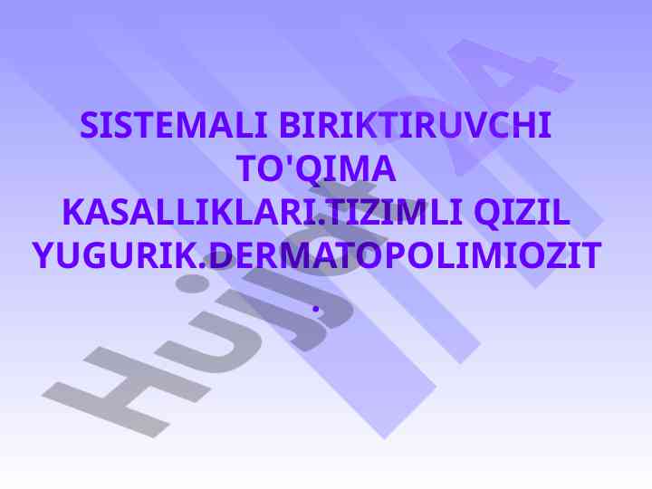 Tizimli qizil yugurik va uning kasalliklari