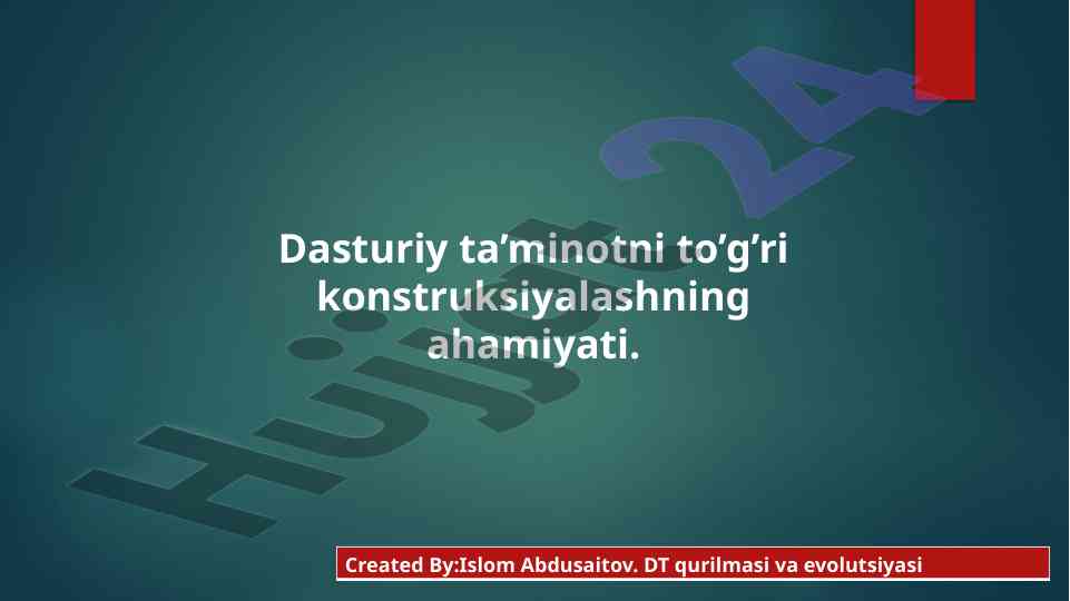 Dasturiy ta’minot dizaynining ahamiyati va afzalliklari