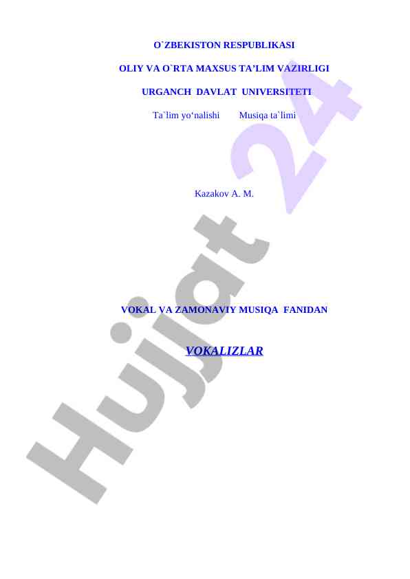 Vokalizlar fanidan ta'lim yo'nalishi bo'yicha kurs ishlari