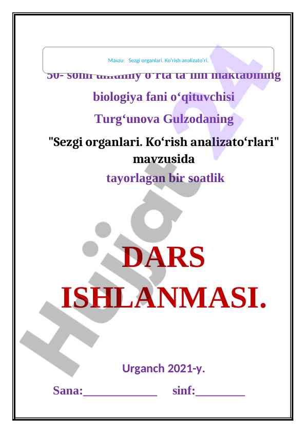 Sezgi organlari koʻrish analizatoʻrlari dars ishlanmasi