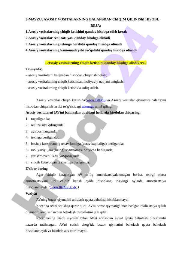 Asosiy vositalarning balansdan chiqim qilinish hisobi
