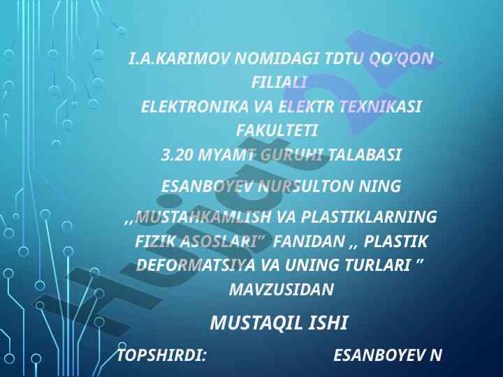 Plastik deformatsiya va uning turlari