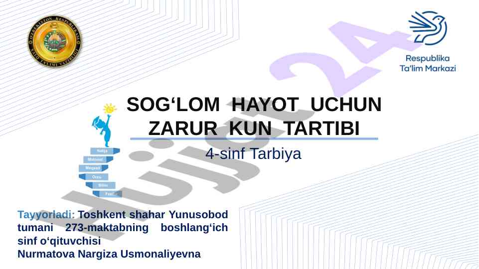 4-sinf tarbiya sog‘lom hayot uchun zarur kun tartibi