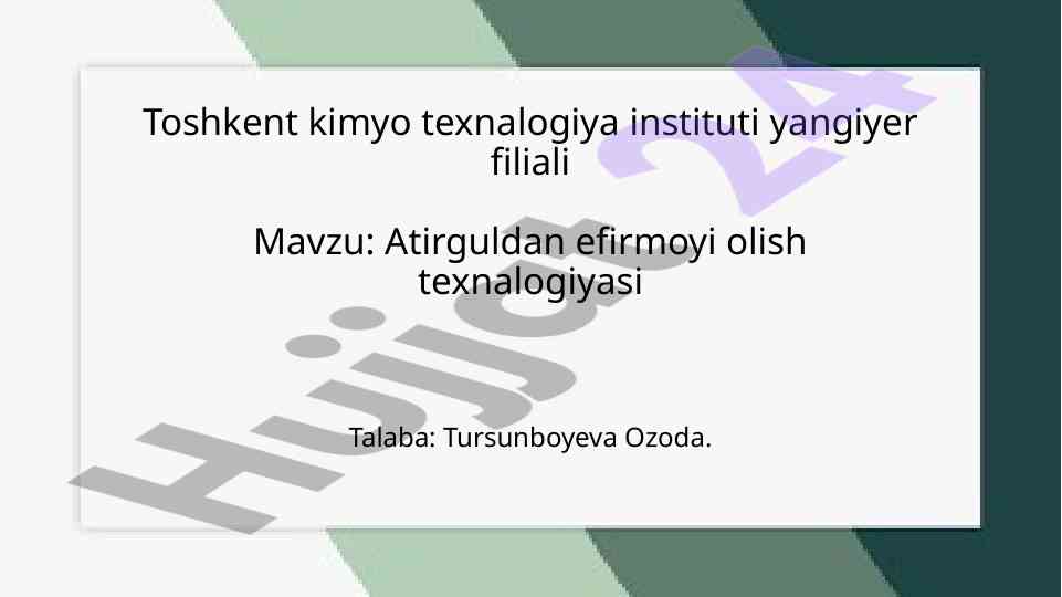 Atirguldan Efir Moyini Olish Texnalogiyasi