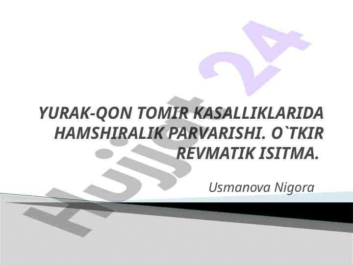 Yurak-qon tomir kasalliklarida hamshiralik parvarishi