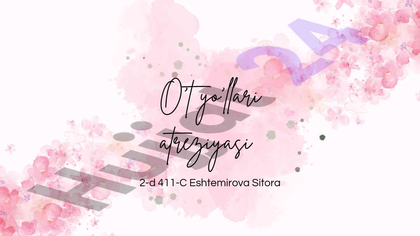 O't yo'llari atreiziyasi kursi