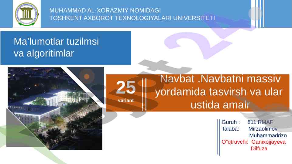 Navbat tuzilmasi va algoritmlari haqida ma'lumotlar