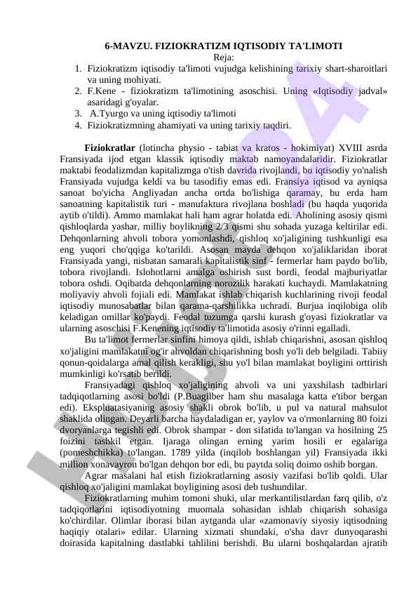 Fiziokratizm iqtisodiy ta'limoti tarixi va mohiyati
