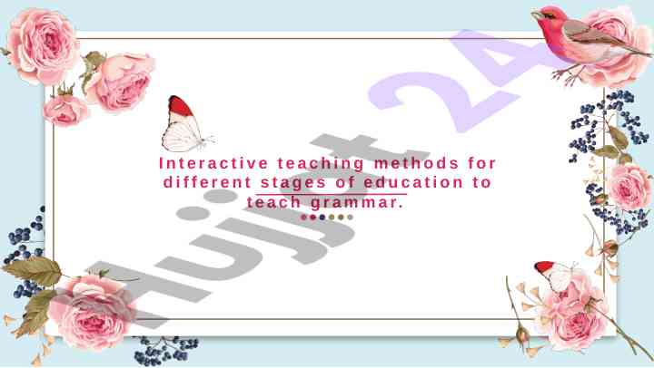 Interactive teaching methods for grammar education