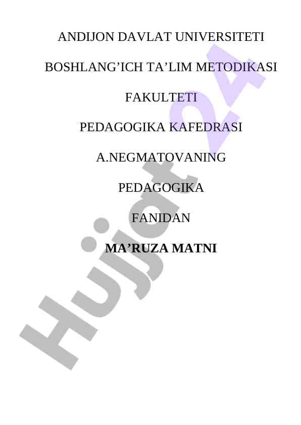 Pedagogika fanining o‘rganilishi zaruriyati