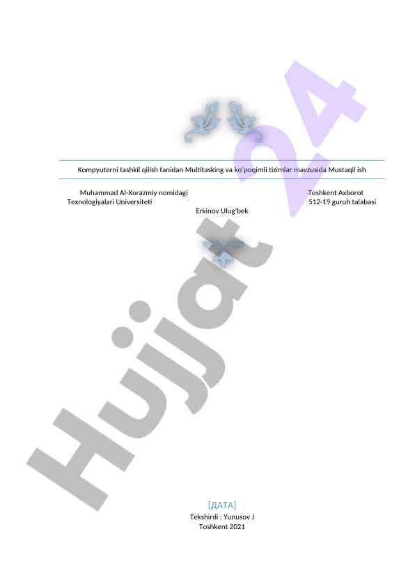 Multitasking muhitining xususiyatlari va qiyinchiliklari