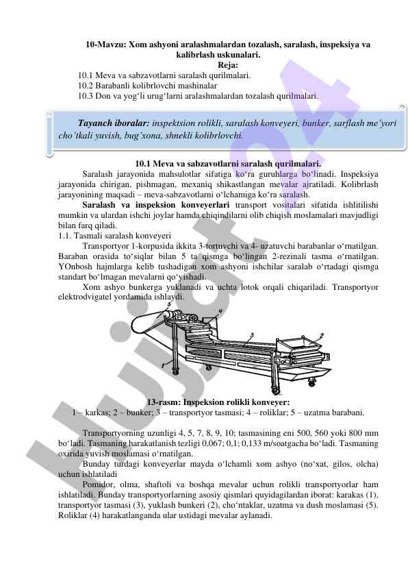 Xom ashyoni saralash va inspeksiya jarayonlari