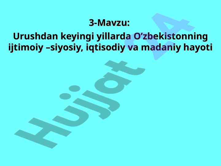 O‘zbekistonning ijtimoiy siyosiy hayoti urushdan keyin