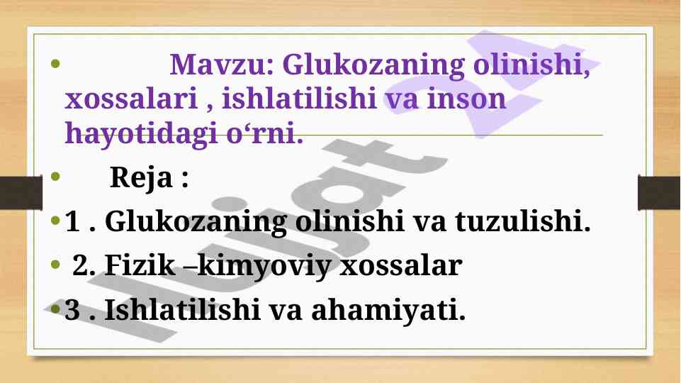 Glukoza: Olinishi, Xossalari Va Ishlatilishi