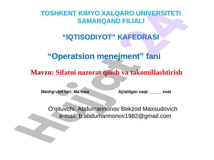 Sifatni nazorat qilish va takomillashtirish ma’ruzasi