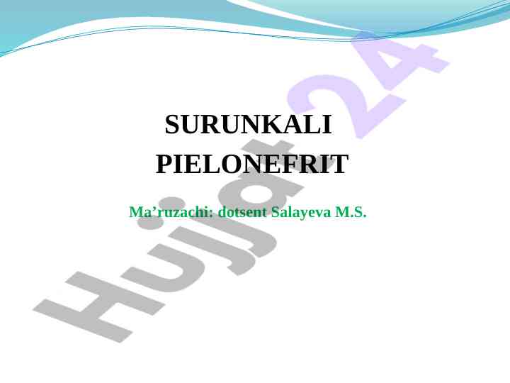 Surunkali pielonefrit bilan bog‘liq muammolar