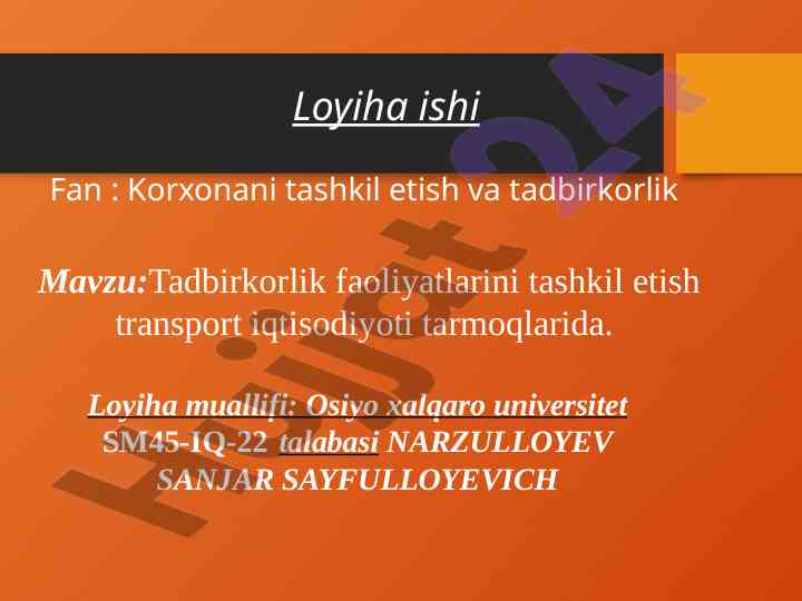 Tadbirkorlik faoliyatlarini tashkil etish