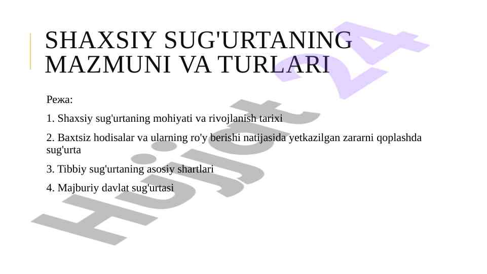 Shaxsiy sug'urtaning mohiyati va turlari