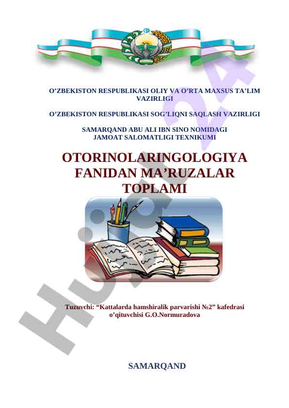 Otorinolaringologiya fanidan ma’ruzalar to‘plami
