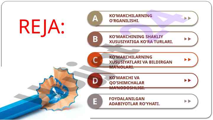 Ko‘makchilarning o‘rganilishi va ta’riflari