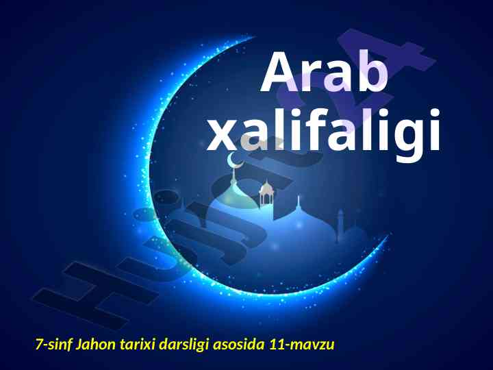 Xalifalikning vujudga kelishi va tarixi