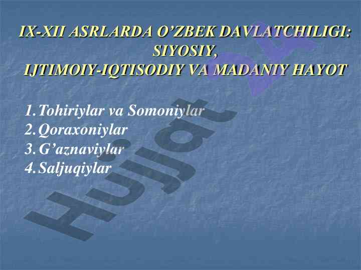 Ix-xii asrlarda o'zbek davlatchiligi tarixi