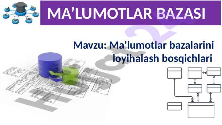 Ma'lumotlar bazalarini loyihalash bosqichlari