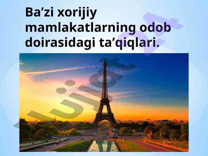Xorijiy mamlakatlar odatlari haqida ma'lumotlar