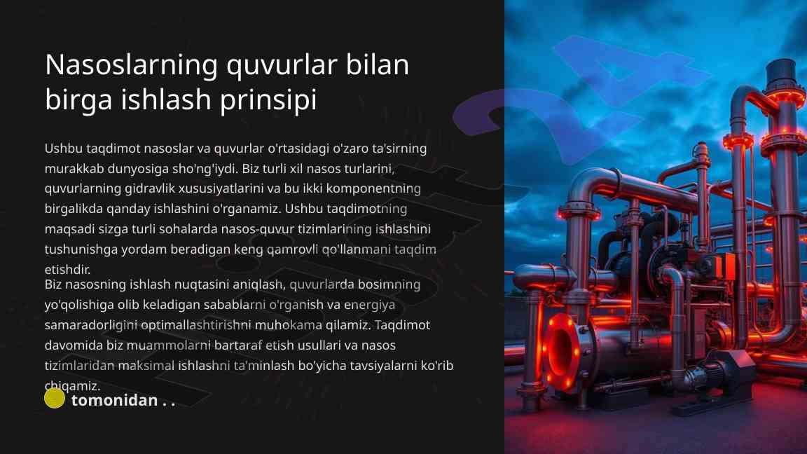 Nasoslar va quvurlar: ishlash prinsipi va samaradorligi